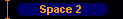 Space 2 