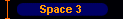  Space 3 