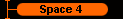  Space 4 