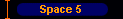  Space 5 