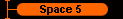  Space 5 